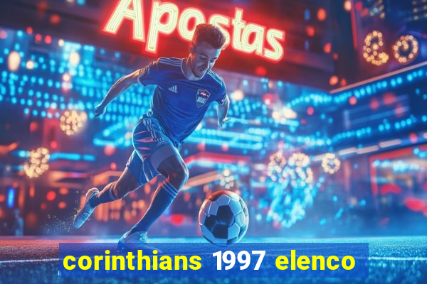 corinthians 1997 elenco