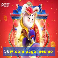 56w.com paga mesmo