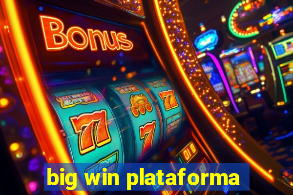 big win plataforma