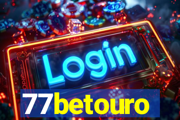 77betouro