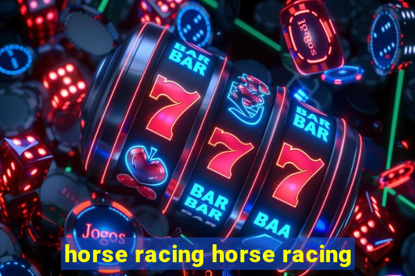 horse racing horse racing