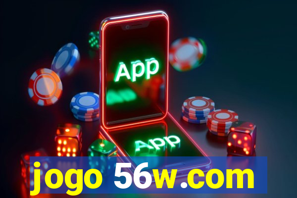 jogo 56w.com