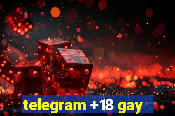 telegram +18 gay