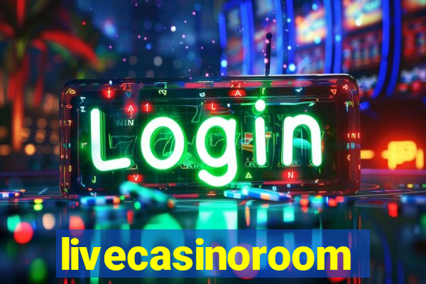 livecasinoroom