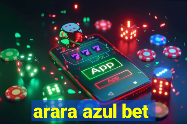 arara azul bet