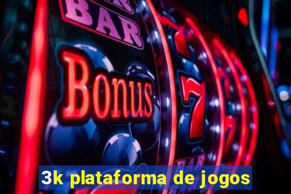 3k plataforma de jogos