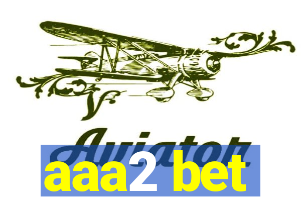 aaa2 bet