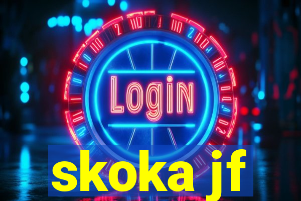 skoka jf