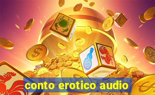 conto erotico audio