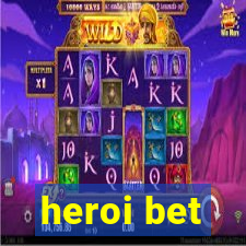 heroi bet