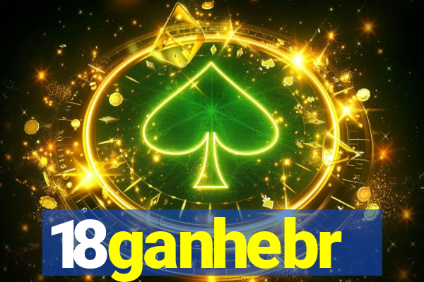 18ganhebr