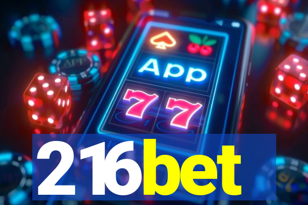 216bet