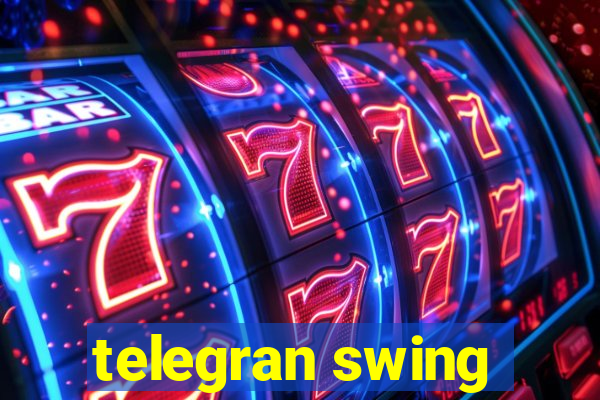 telegran swing