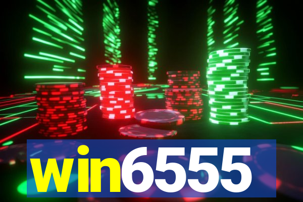 win6555