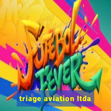 triage aviation ltda