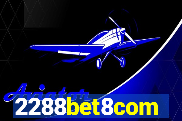 2288bet8com