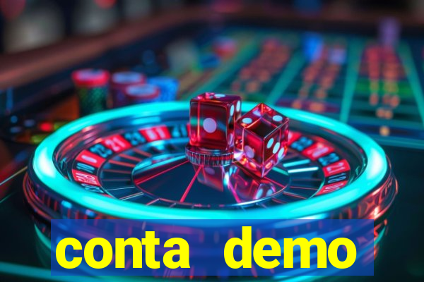 conta demo plataforma slots