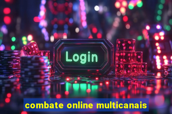 combate online multicanais