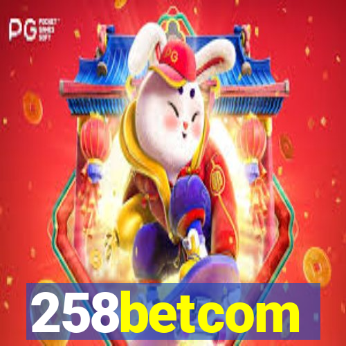 258betcom