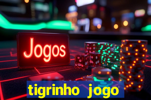 tigrinho jogo deposito minimo 1 real