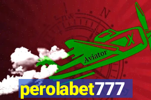 perolabet777