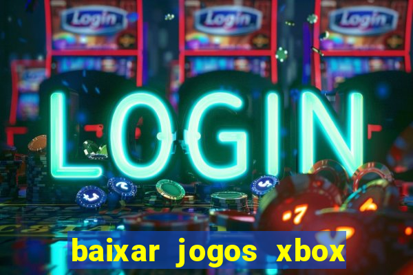 baixar jogos xbox 360 rgh torrent