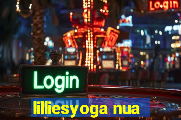 lilliesyoga nua