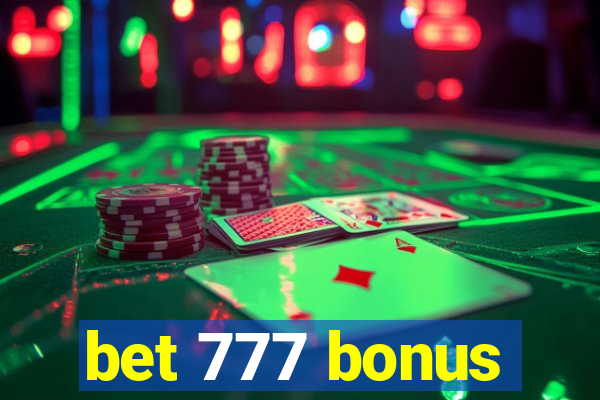 bet 777 bonus