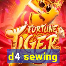 d4 sewing