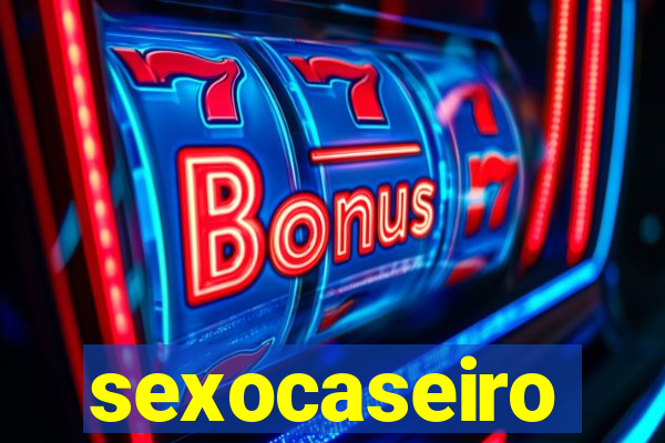 sexocaseiro