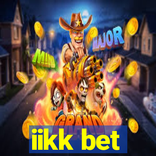 iikk bet