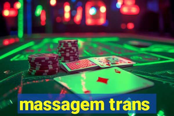 massagem trans