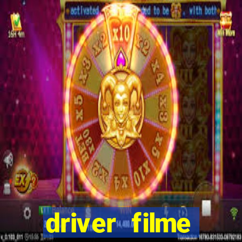 driver filme completo dublado