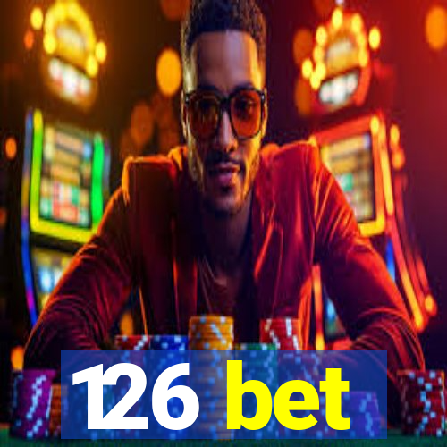 126 bet