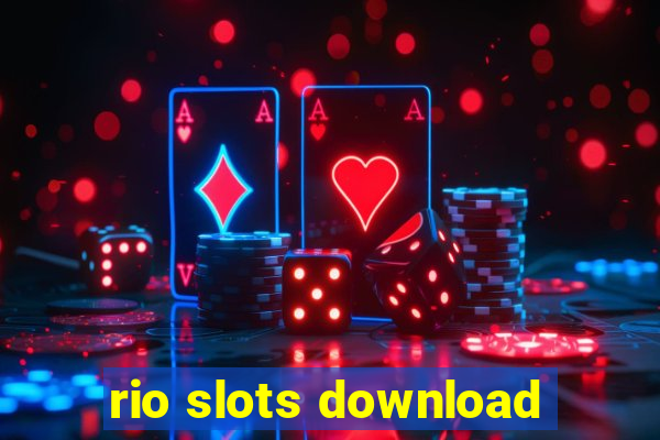 rio slots download