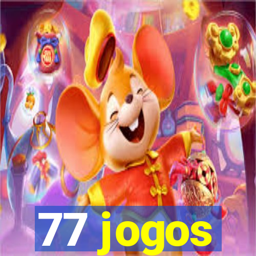 77 jogos