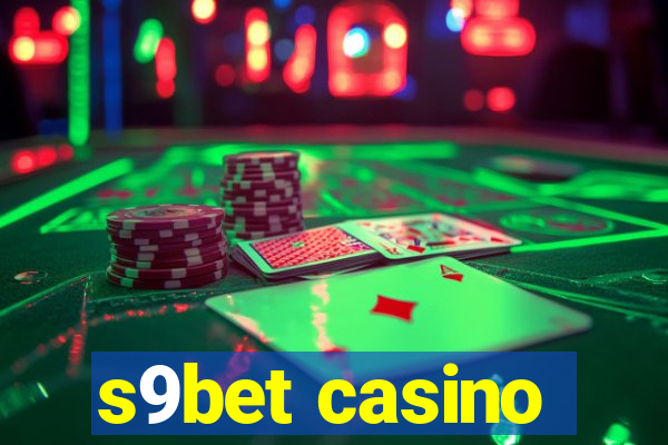 s9bet casino