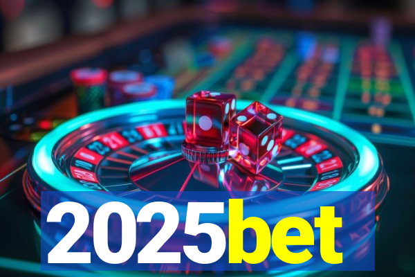 2025bet