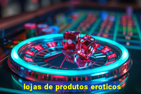 lojas de produtos eroticos