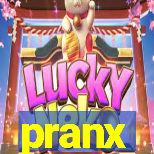 pranx