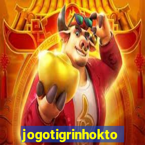 jogotigrinhokto