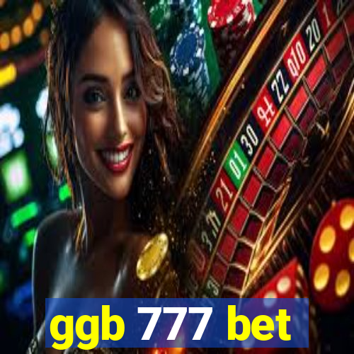 ggb 777 bet