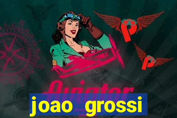 joao grossi cruzeiro sp