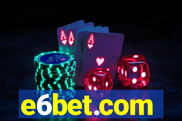 e6bet.com