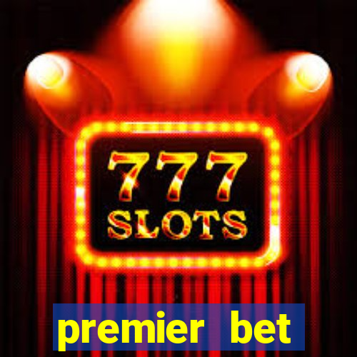 premier bet application download