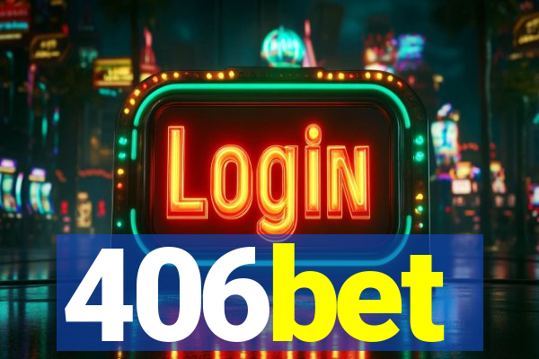 406bet