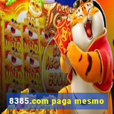 8385.com paga mesmo