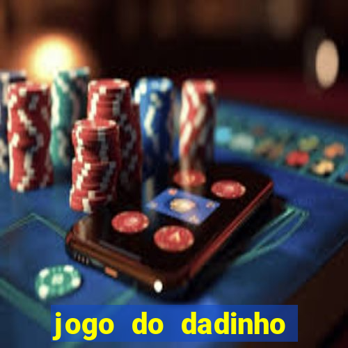 jogo do dadinho que ganha dinheiro