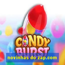 novinhas do zap.com