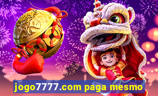 jogo7777.com paga mesmo